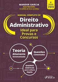 Livro Manual Completo de Direito Administrativo - 4  Ed - Wander Garcia - 2019 - Garcia