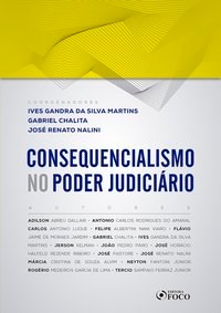Livro Consequencialismo No Poder Judiciario - Martins/chalita/nali