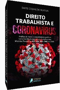 Livro Direito Trabalhista e Coronavírus - Almeida - Livraria do Advogado