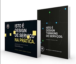 Livro Kit Design Thinking - Isto e Design de Servico Na Pratica - Stickdorn/lawrence