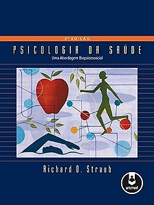 Livro Psicologia da Saúde: Uma Abordagem Biopsicossocial