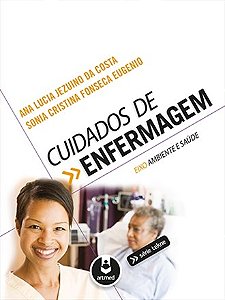 Livro Cuidados de Enfermagem - Eixo Ambiente e Saúde - Costa