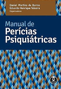 Livro Manual de Perícias Psiquiátricas