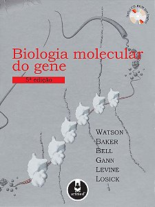 Livro Biologia Molecular do Gene Watson