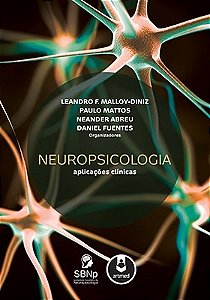 Livro Neuropsicologia: Aplicações Clinicas - Malloy-diniz - Artmed