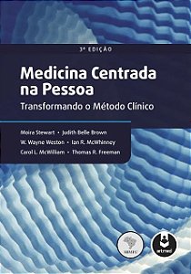 Livro Medicina Centrada Na Pessoa - Transformando o Método Clínico - Stewart - Artmed