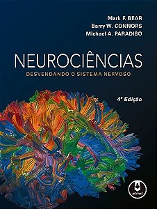 Livro Neurociências:  Desvendando o Sistema Nervoso   Bear