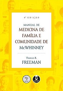 Livro Manual de Medicina de Família e Comunidade de Mcwhinney - Freeman