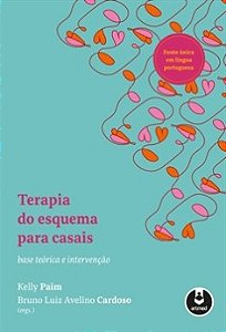 Livro Terapia do Esquema para Casais - Paim/cardoso