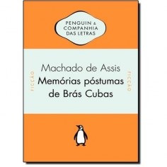 Livro MemÓrias PÓstumas de BrÁs Cubas Machado de Assis