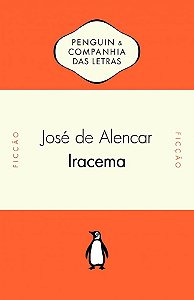Livro Iracema - José de Alencar - Penguin