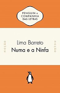 Livro Numa e a Ninfa - Barreto