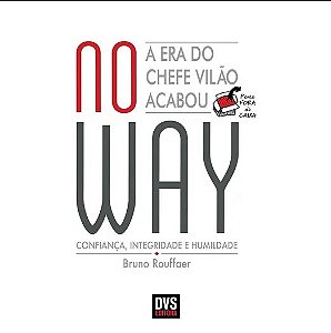 Livro No Way - a era do Chefe Vilao Acabou - Rouffaer