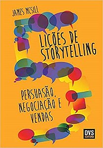 Livro 5 Lições de Storytelling: Persuasão Negociação e Vendas
