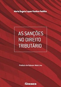 Livro Sancoes No Direito Tributario, as - Padilha