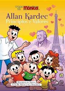 Livro Allan Kardec Princípios e Valores - Turma da Mônica - Sousa - Boa Nova