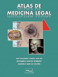Livro Atlas de Medicina Legal - Avelar - Medbook
