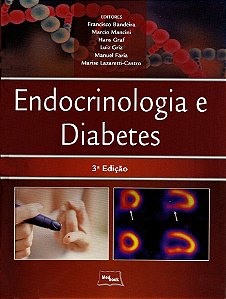 Livro Endocrinologia e Diabetes - Bandeira/mancini/gra