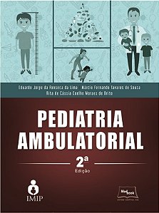 Livro Pediatria Ambulatorial - Lima/souza/brito