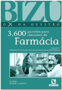 Livro Bizu 3600 Questoes para Concursos de Farmácia - Ferreira - Rúbio