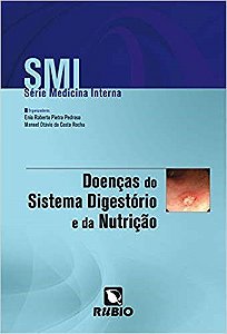 Livro Doenças do Sistema Digestório e da Nutrição - Pedroso - Rúbio