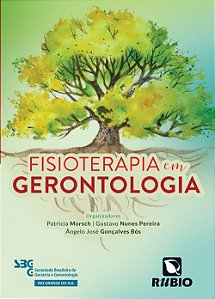 Livro Fisioterapia em Gerontologia - Morsch - Rúbio