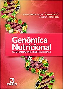 Livro Genomica Nutricional Nas Doencas Cronicas Nao Transmissiveis - Hermsdorff/ Bressan