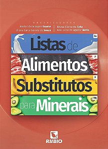 Livro Listas de Alimentos Substitutos para Minerais - Duarte