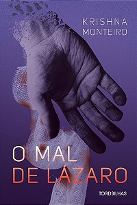 Livro Mal de Lazaro, O - Monteiro