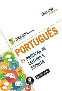 Livro Portugues - Praticas de Leitura e Escrita - Aiub (org.)