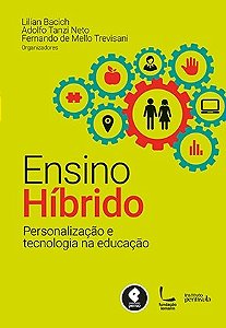 Livro Ensino Hibrido - Personalizacao e Tecnologia Na Educacao - Tanzi Neto/trevisani