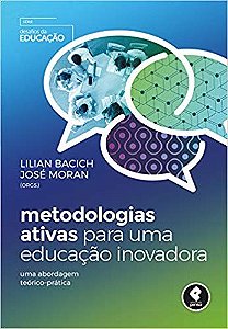 Livro Metodologias Ativas para Uma Educação Inovadora  Bacich