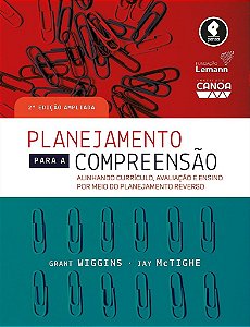 Livro Planejamento para a Compreensão - Wiggins - Penso