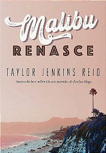 Livro Malibu Renasce - Reid