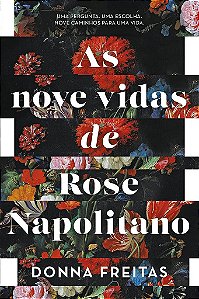 Livro Nove Vidas de Rose Napolitano, as - Freitas