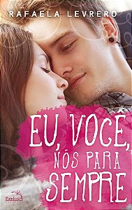 Livro Eu, Voce, Nos para Sempre - Levrero