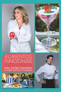 Livro Alimentos Funcionais: a Prevenção Começa Na Mesa