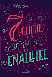 Livro 7 Pecados e os Fantasmas de Enailliel