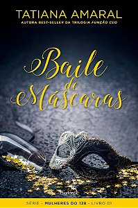 Livro Mulheres do 128 - Vol. 1: Baile de Mascaras - Amaral