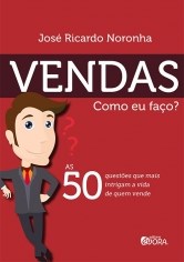 Livro Vendas - Como Eu Faco  - as 50 Questoes Que Mais Intrigam a Vida de Quem Ve - Cher
