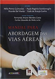 Livro Manual para Abordagem das Vias Aereas - Guimaraes/scordamag