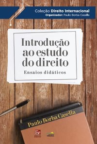 Livro Introducao ao E. Direito: E. Didaticos-01ed/19 - Borba Casella