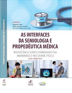 Livro Interfaces da Semiologia e Propedêutica Médica