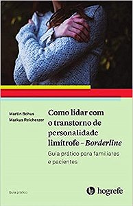 Livro Como Lidar com o Transtorno de Personalidade Limítrofe Borderline