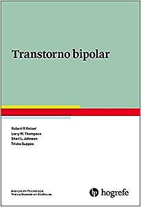 Livro Transtorno Bipolar - Reiser - Hogrefe
