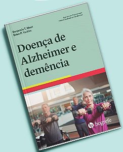 Livro Doença de Alzheimer e Demência - Mast - Hogrefe