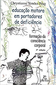 Livro Educacao Motora em Portadores de Deficiencia - Frug