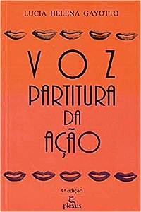 Livro Voz - Partitura da Acao - Gayotto