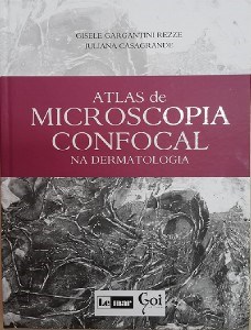 Livro Altas de Microscopia Confocal Na Dermatologia - Rezze - Lemar