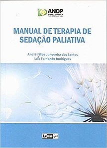 Livro Manual de Terapia de Sedacao Paliativa - Santos/rodrigues